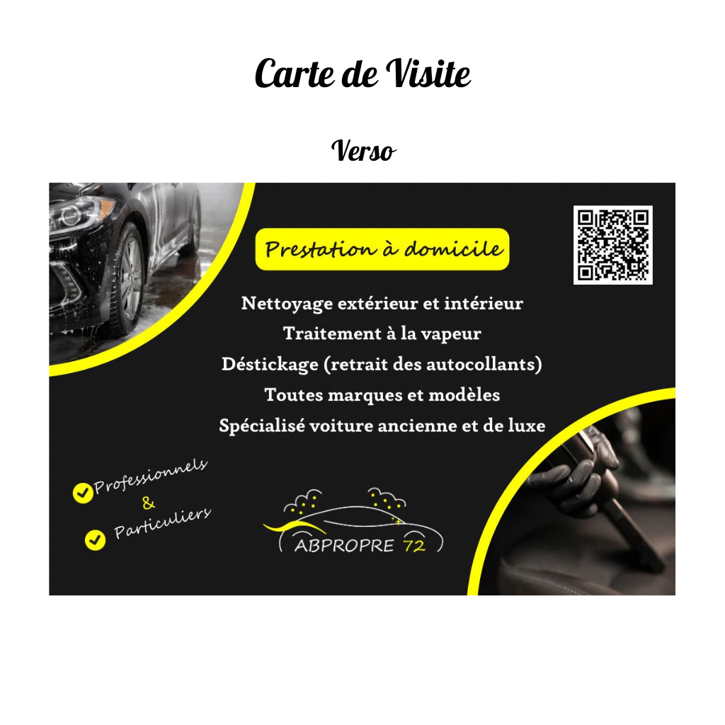 Verso de la carte de visite réalisé par l'agence de communication un grain de folie pour la soiété AB Propre 72, présentant ses prestations de nettoyage automobile intérieur et extérieur, logo et QR code.